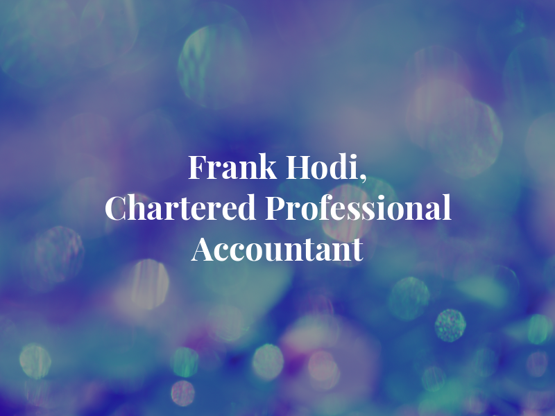 Frank Hodi, Chartered Professional Accountant