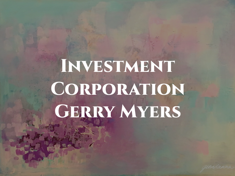 IPC Investment Corporation - Gerry Myers