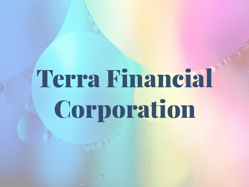 Terra Financial Corporation