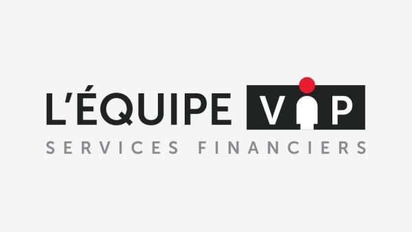 L'équipe VIP Services Financiers