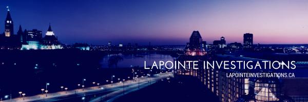 Lapointe Investigations Ottawa