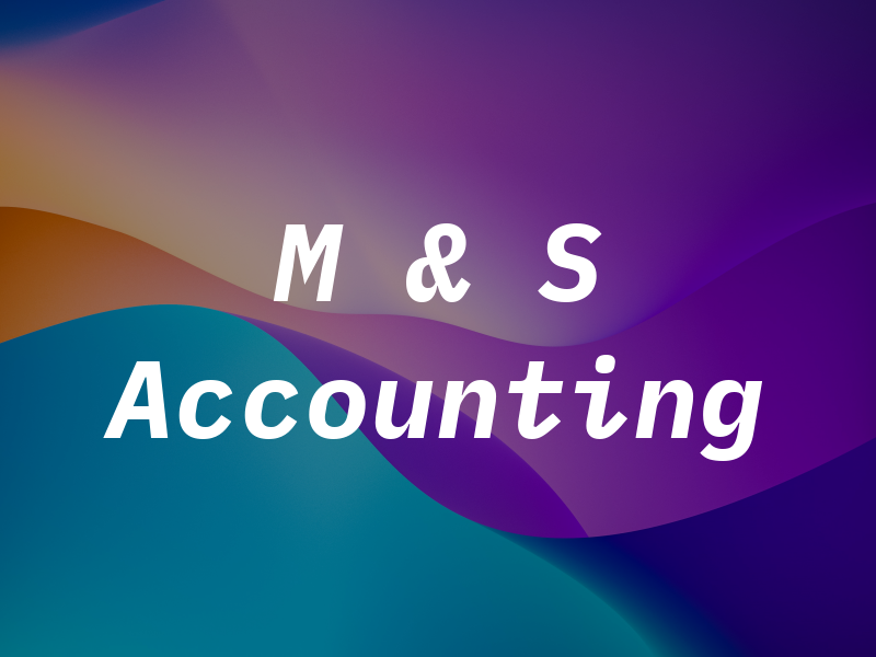 M & S Accounting