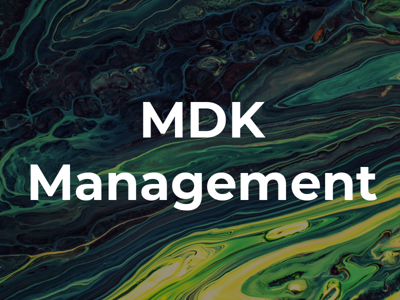 MDK Management