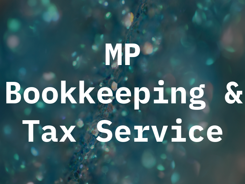 MP Bookkeeping & Tax Service