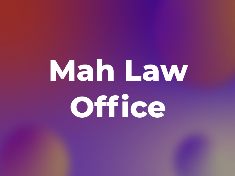 Mah Law Office