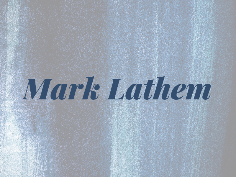 Mark Lathem