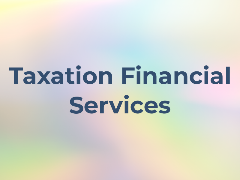 Max Taxation & Financial Services