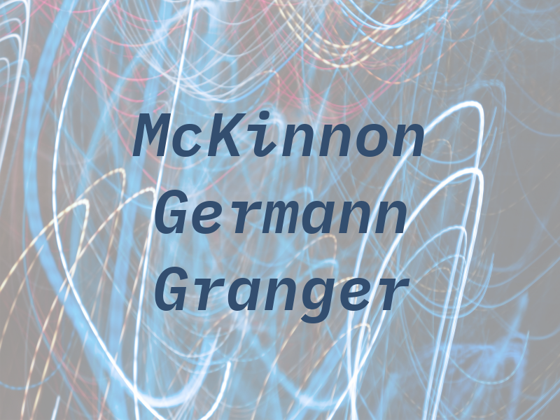 McKinnon Germann Granger