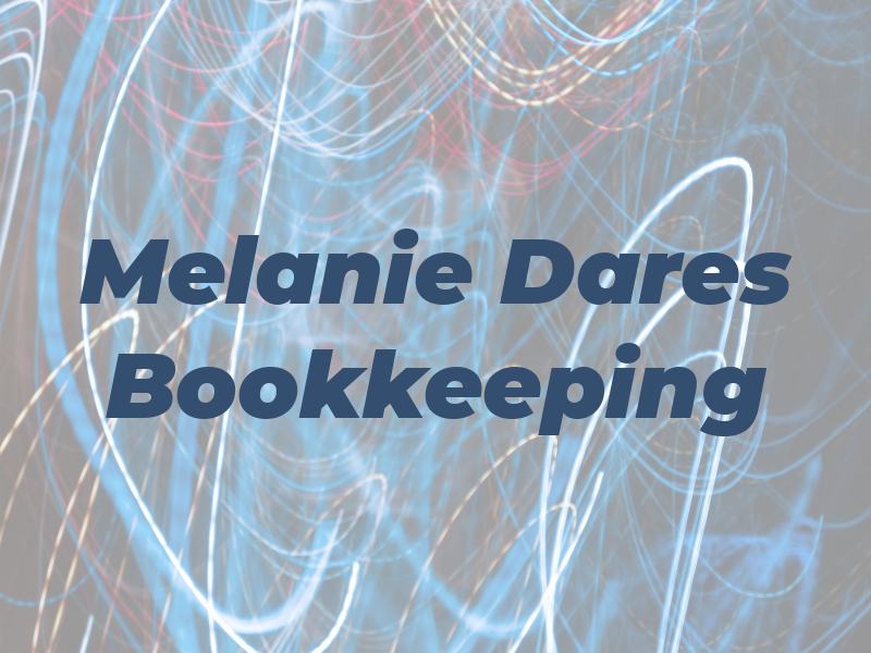 Melanie Dares Bookkeeping &