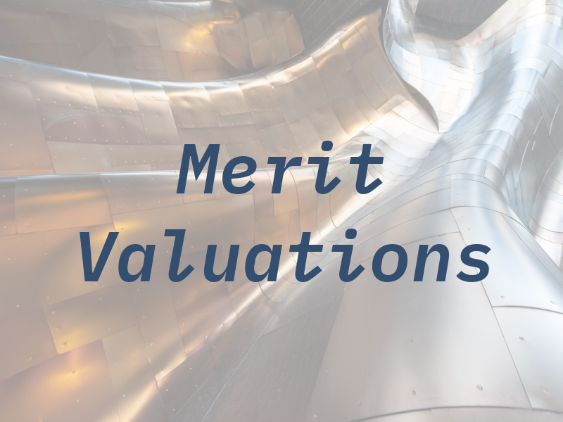 Merit Valuations