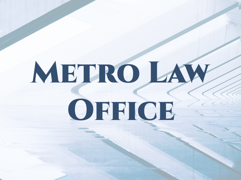 Metro Law Office