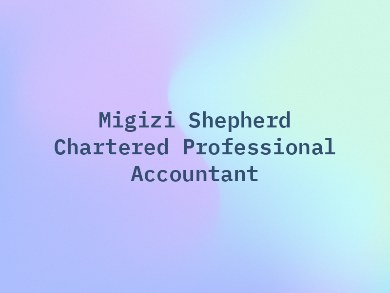 Migizi Shepherd Chartered Professional Accountant