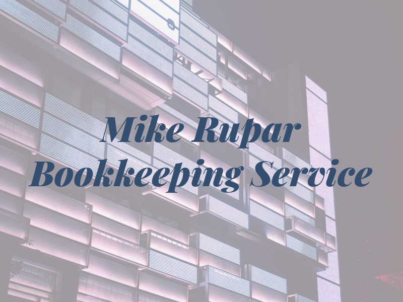 Mike Rupar Bookkeeping Service