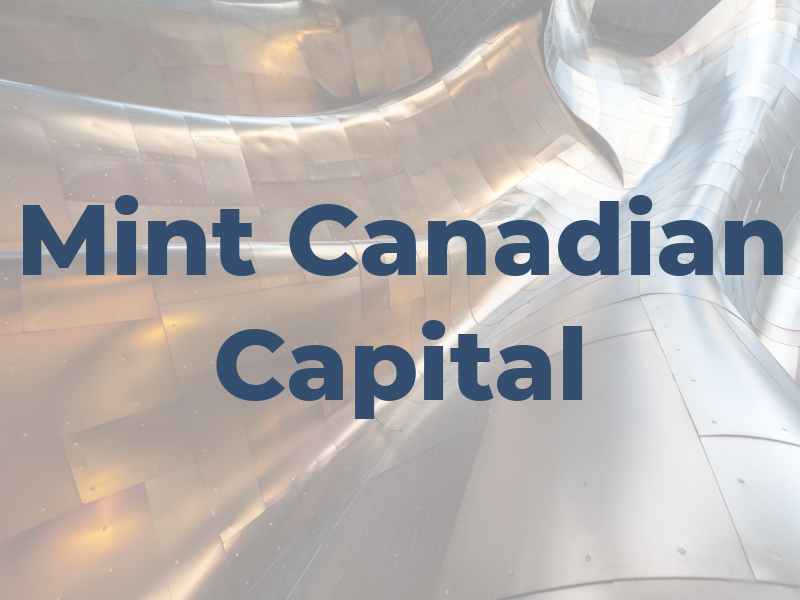 Mint Canadian Capital
