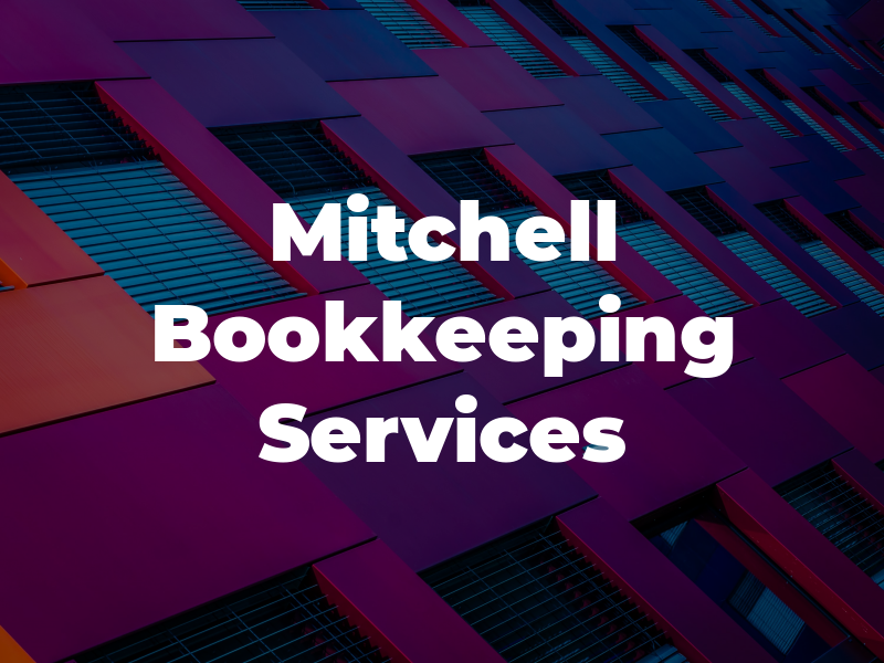 Mitchell Bookkeeping Services