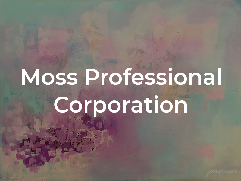 Moss Law Professional Corporation