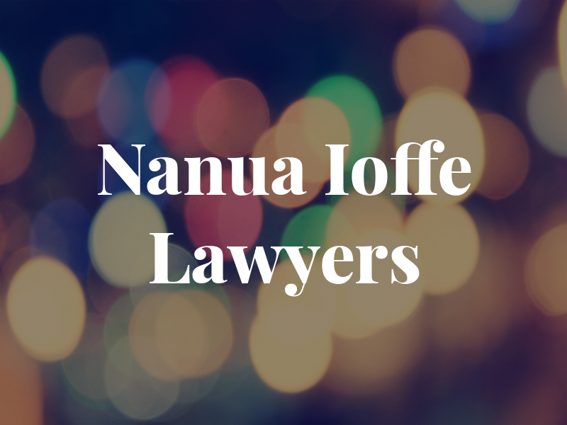 Nanua & Ioffe Lawyers