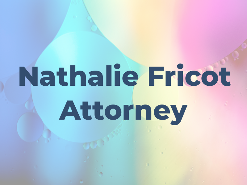 Nathalie Fricot Attorney