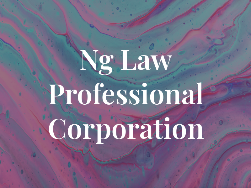 Ng Law Professional Corporation