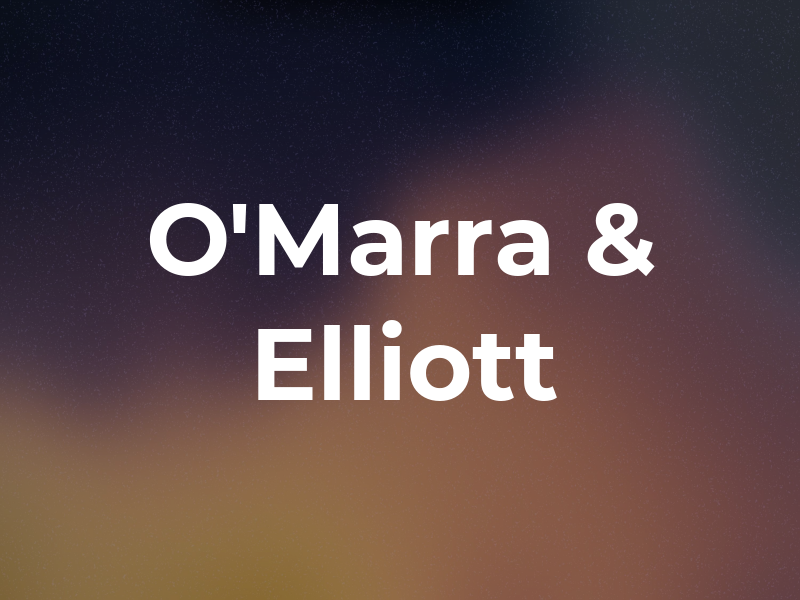 O'Marra & Elliott