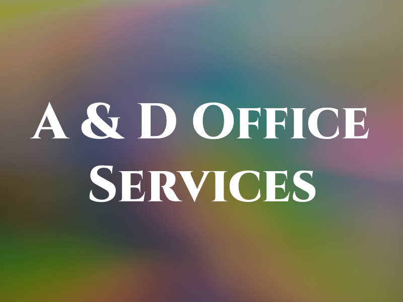 A & D Office Services