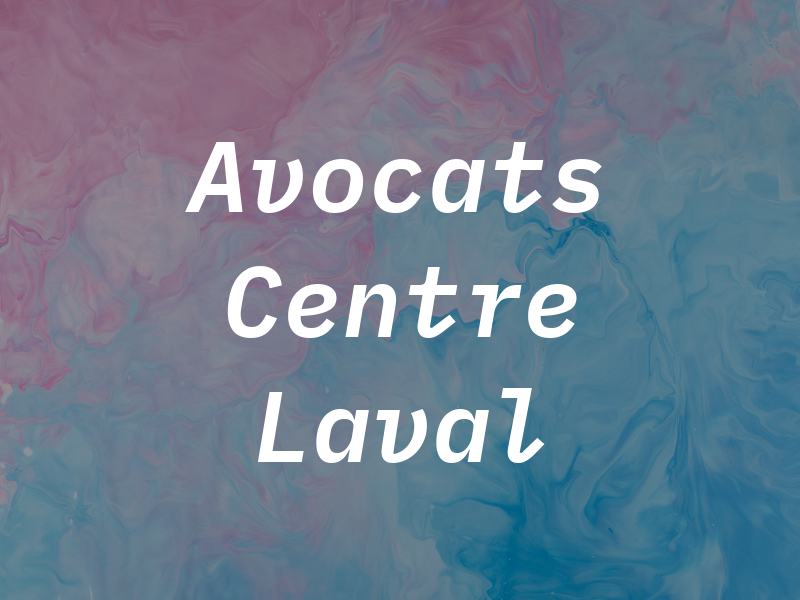Avocats Centre Laval