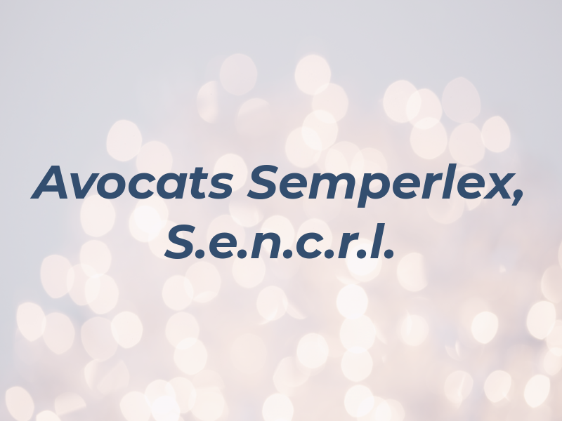 Avocats Semperlex, S.e.n.c.r.l.