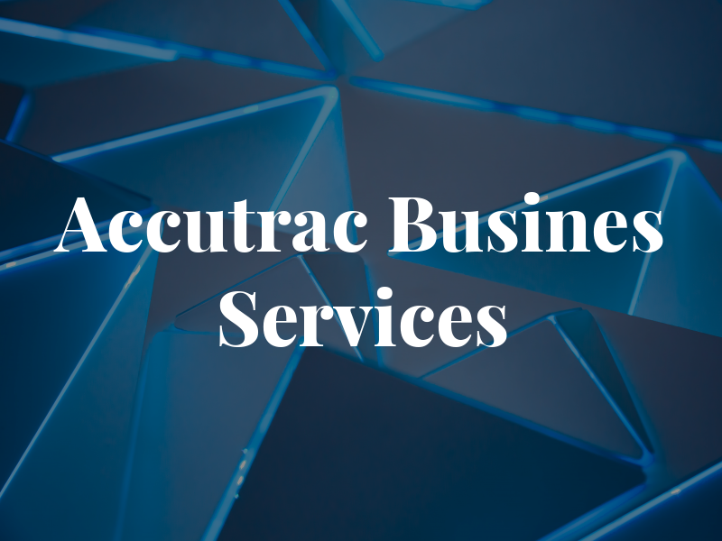 Accutrac Busines Services
