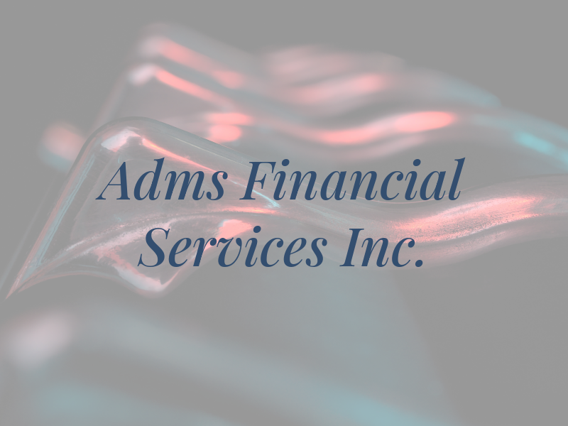 Adms Financial Services Inc.