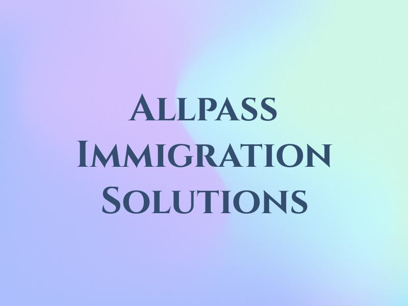 Allpass Immigration Solutions