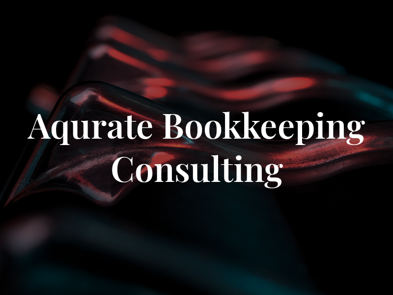 Aqurate Bookkeeping and Consulting