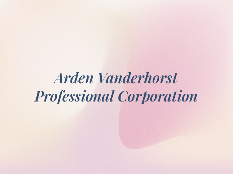 Arden Vanderhorst Professional Corporation