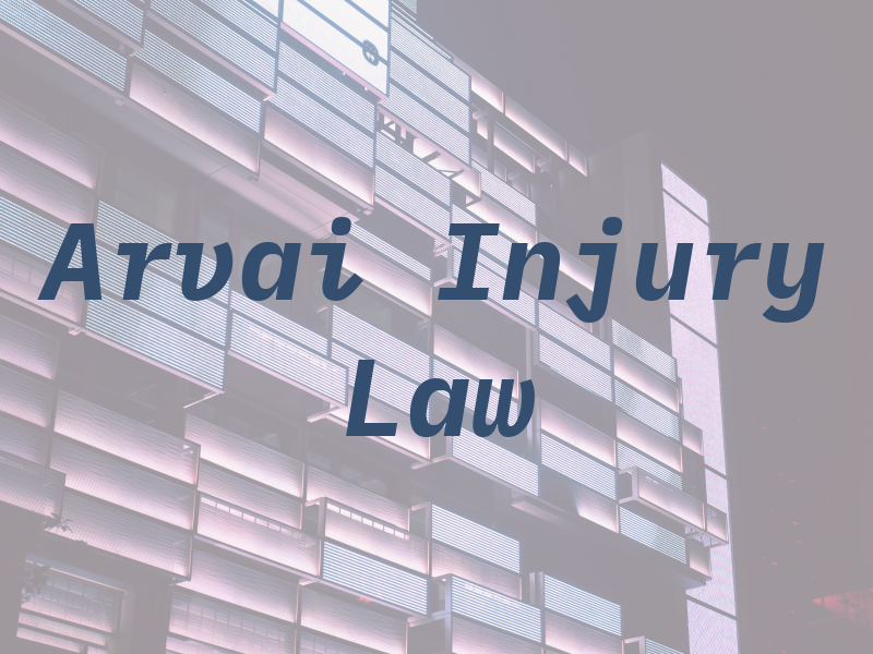 Arvai Injury Law