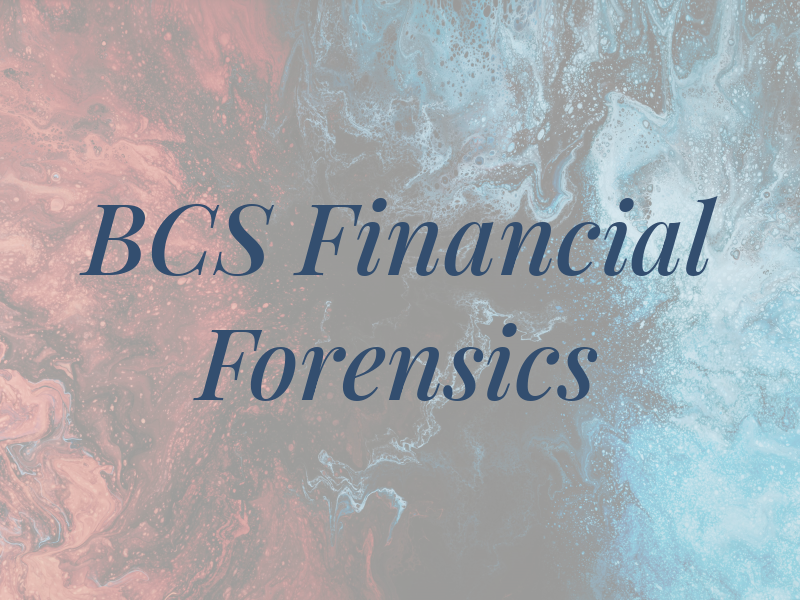 BCS Financial Forensics