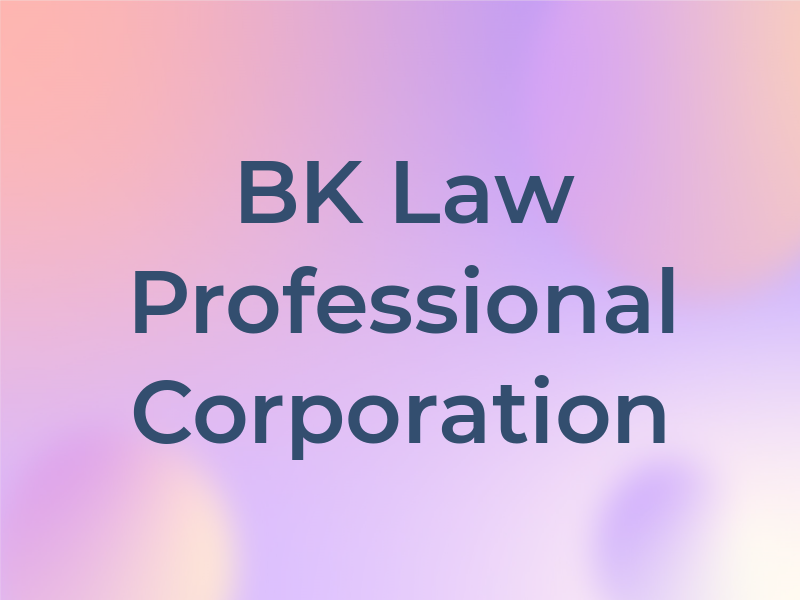 BK Law Professional Corporation