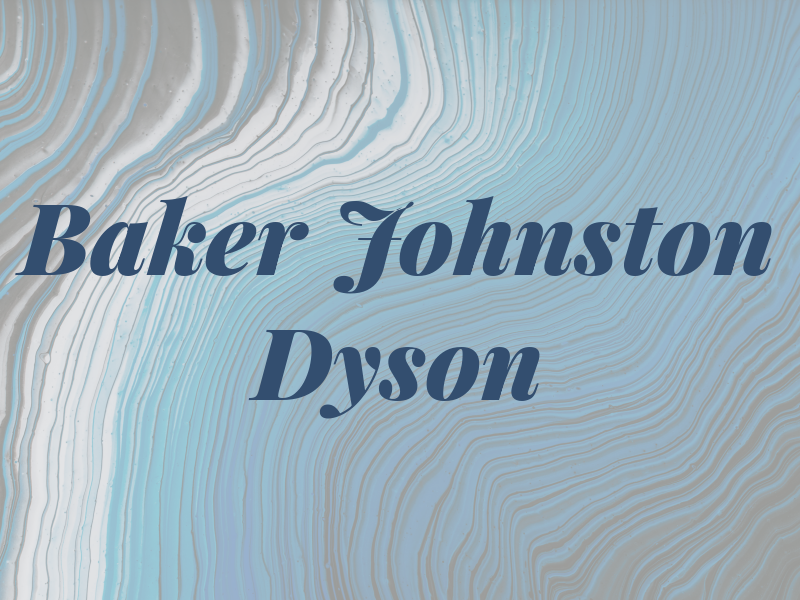 Baker Johnston Dyson INC