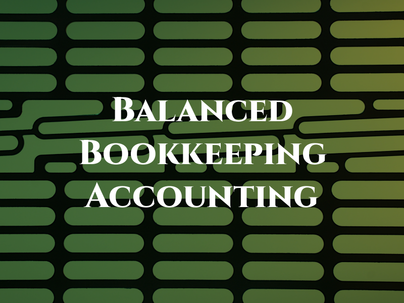 Balanced Bookkeeping and Accounting