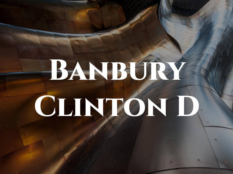 Banbury Clinton D
