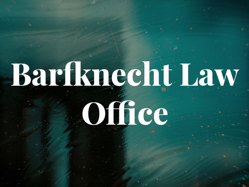 Barfknecht Law Office