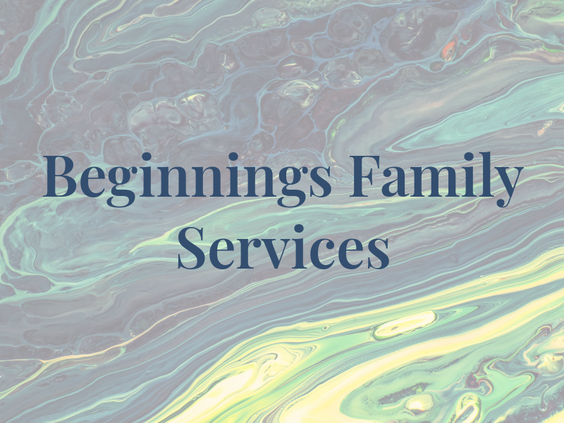 Beginnings Family Services