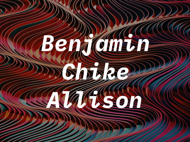 Benjamin Chike Allison