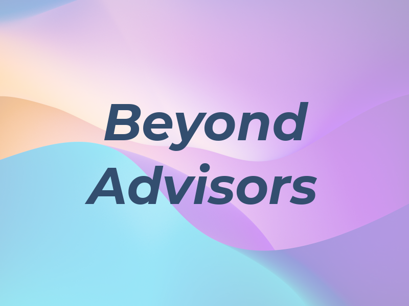 Beyond Advisors