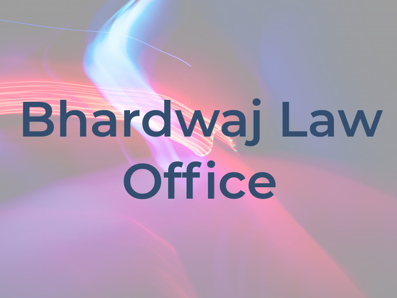 Bhardwaj Law Office