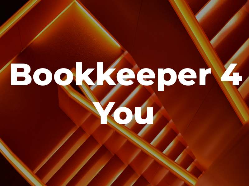 Bookkeeper 4 You