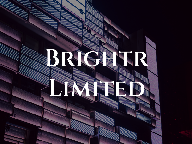 Brightr Limited