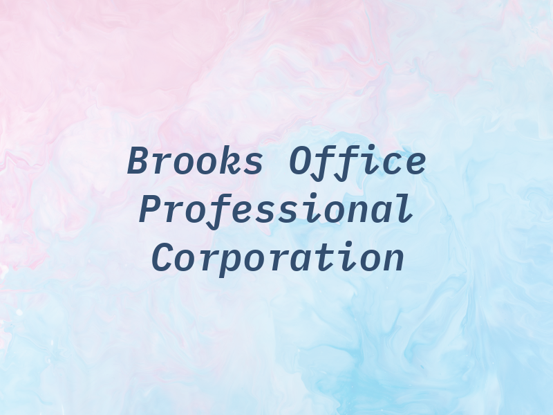 Brooks Law Office Professional Corporation