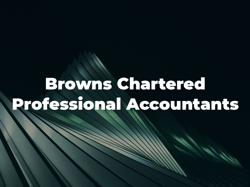 Browns Chartered Professional Accountants
