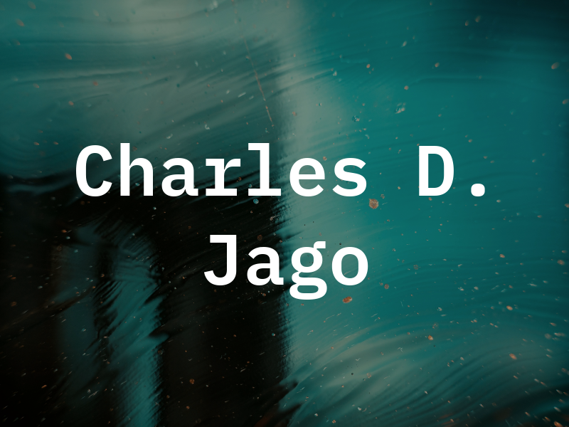 Charles D. Jago