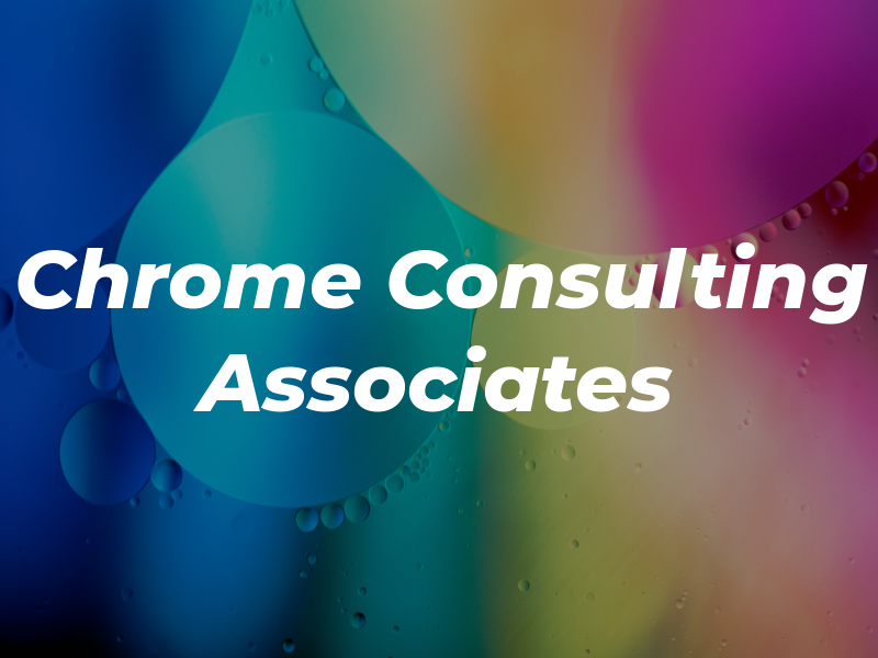 Chrome Consulting Associates