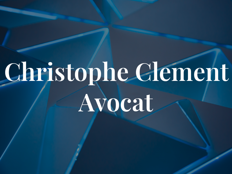 Christophe Clement Avocat INC